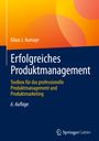 Klaus J. Aumayr: Erfolgreiches Produktmanagement, Buch