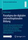 Maika Lange: Paradigma der digitalen und multioptionalen Bildung, Buch