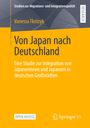 Vanessa Tkotzyk: Von Japan nach Deutschland, Buch