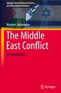 Margret Johannsen: The Middle East Conflict, Buch