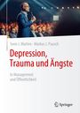 Sven J. Matten: Depression, Trauma und Ängste, Buch
