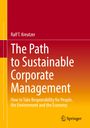 Ralf T. Kreutzer: The Path to Sustainable Corporate Management, Buch