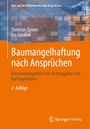 Christian Zanner: Baumangelhaftung nach Ansprüchen, Buch