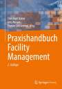 : Praxishandbuch Facility Management, Buch