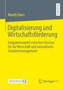 Mandy Ebers: Digitalisierung und Wirtschaftsförderung, Buch