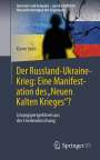 Karim Fathi: Der Russland-Ukraine-Krieg: Eine Manifestation des "Neuen Kalten Krieges"?, Buch