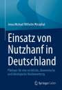 Jonas Michael Wilhelm Westphal: Einsatz von Nutzhanf in Deutschland, Buch