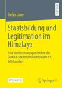 Stefan Lüder: Staatsbildung und Legitimation im Himalaya, Buch