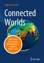 Ludger Kühnhardt: Connected Worlds, Buch