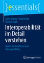 Frank Oemig: Interoperabilität im Detail verstehen, Buch
