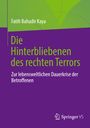 Fatih Bahadir Kaya: Die Hinterbliebenen des rechten Terrors, Buch