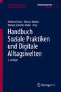 : Handbuch Soziale Praktiken und Digitale Alltagswelten, Buch
