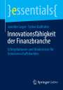 Esther Bollhöfer: Innovationsfähigkeit der Finanzbranche, Buch