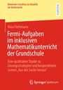 Nina-Christin Flottmann: Fermi-Aufgaben im inklusiven Mathematikunterricht der Grundschule, Buch