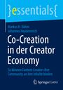 Markus H. Dahm: Co-Creation in der Creator Economy, Buch