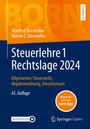 Manfred Bornhofen: Steuerlehre 1 Rechtslage 2024, Buch,Div.