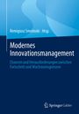 : Modernes Innovationsmanagement, Buch