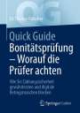 Thomas Rätscher: Quick Guide Bonitätsprüfung - Worauf die Prüfer achten, Buch