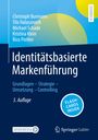 Christoph Burmann: Identitätsbasierte Markenführung, Buch,EPB