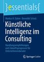 Markus H. Dahm: Künstliche Intelligenz im Consulting, Buch