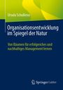 Ursula Schullerus: Organisationsentwicklung im Spiegel der Natur, Buch