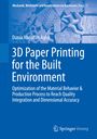 Dunia Abdullah Agha: 3D Paper Printing for the Built Environment, Buch