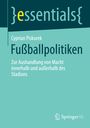 Cyprian Piskurek: Fußballpolitiken, Buch