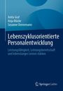 Anita Graf: Lebenszyklusorientierte Personalentwicklung, Buch