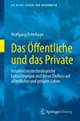 Wolfgang Osterhage: Das Öffentliche und das Private, Buch