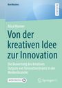 Alica Wanner: Von der kreativen Idee zur Innovation, Buch