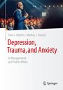 Sven J. Matten: Depression, Trauma, and Anxiety, Buch