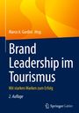 : Brand Leadership im Tourismus, Buch