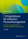 Hermann Troger: 7 Erfolgsfaktoren für wirksames Personalmanagement, Buch