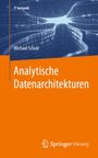 Michael Schulz: Analytische Datenarchitekturen, Buch
