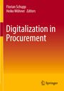 "Digitalization in Procurement", Herausgeber Florian Schupp, Heiko Wöhner. Rechteckige Farbverläufe, Springer-Logo unten.