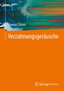 Thomas Grüner: Verzahnungsgeräusche, Buch