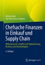 Pan Theo Grosse-Ruyken: Chefsache Finanzen in Einkauf und Supply Chain, Buch