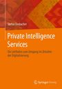 Stefan Embacher: Private Intelligence Services, Buch