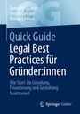 Benedikt Quarch: Quick Guide Legal Best Practices für Gründer:innen, Buch