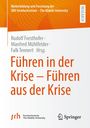 : Führen in der Krise - Führen aus der Krise, Buch