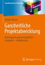 Sandra Ibrom: Ganzheitliche Projektabwicklung, Buch