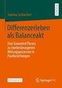 Sabrina Schlachter: Differenzerleben als Balanceakt, Buch