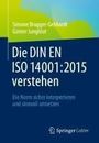 Günter Jungblut: Die DIN EN ISO 14001:2015 verstehen, Buch