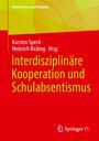 : Interdisziplinäre Kooperation und Schulabsentismus, Buch