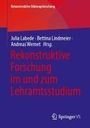 : Rekonstruktive Forschung im und zum Lehramtsstudium, Buch