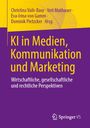 : KI in Medien, Kommunikation und Marketing, Buch