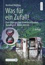 Bernhard Weßling: Was für ein Zufall!, Buch