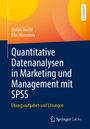 Stefan Tuschl: Quantitative Datenanalysen in Marketing und Management mit SPSS, Buch