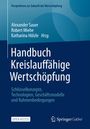 : Handbuch Kreislauffähige Wertschöpfung, Buch