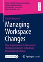 Natalie Breutner: Managing Workspace Changes, Buch